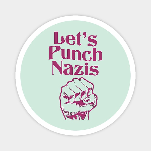 punch a nazi Magnet by SCL1CocoDesigns